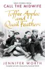 Toffee Apples And Quail Feathers - Preview