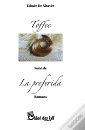 Toffee ; La Preferida