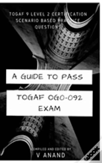 Togaf 9 Level 2 Exam Question Bank