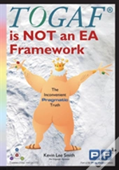 Togaf Is Not An Ea Framework