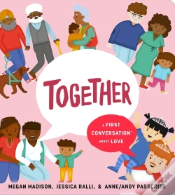 Capa do artigo Together: A First Conversation About Love