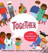 Together: A First Conversation About Love