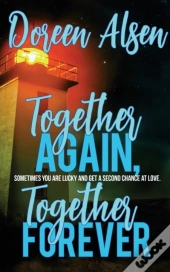 Together Again, Together Forever