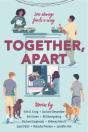 Together, Apart - Preview