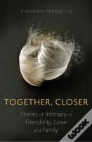 Together, Closer
