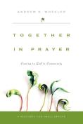 Together In Prayer