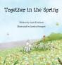 Together In The Spring - Preview