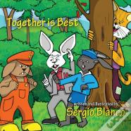 Together Is Best
