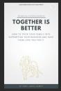 Together Is Better - Preview