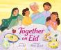 Together On Eid - Preview