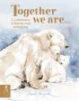 Together We Are... - Preview