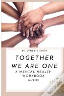 Together We Are One