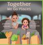 Together We Go Places - Preview