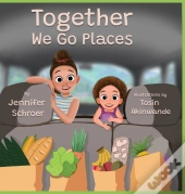 Together We Go Places