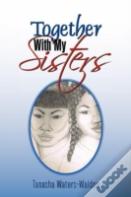 Together With My Sisters