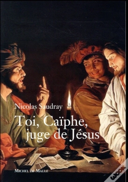 Capa do artigo Toi, Caïphe, Juge De Jésus