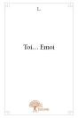 Toi... Emoi - Preview