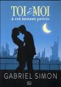 Toi Et Moi A Cet Instant Precis - Preview