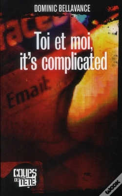 Capa do artigo Toi Et Moi, It'S Complicated