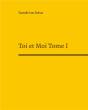 Toi Et Moi Tome I - Preview