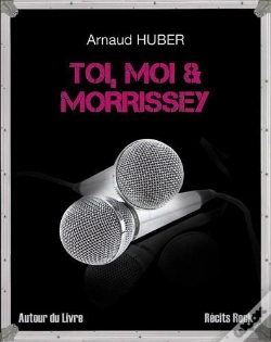 Capa do artigo Toi, Moi & Morrissey