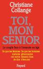 Toi, Mon Senior - Preview