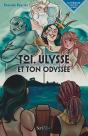 Toi, Ulysse Et Ton Odyssée - Preview