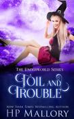 Toil And Trouble