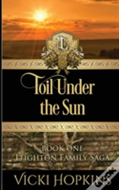 Toil Under The Sun