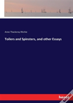 Capa do artigo Toilers And Spinsters, And Other Essays