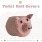 Toilet Roll Covers - Preview