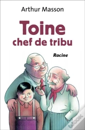 Capa do artigo Toine Chef De Tribu
