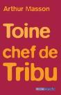 Toine Chef De Tribu - Preview