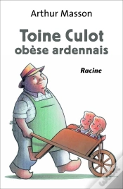 Capa do artigo Toine Culot ; Obèse Ardennais