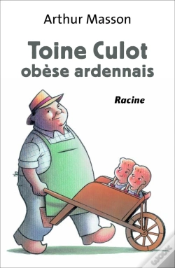 Capa do artigo Toine Culot ; Obèse Ardennais