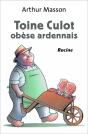 Toine Culot ; Obèse Ardennais - Preview