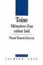 Toine ; Mémoire D'Un Enfant Laid - Preview