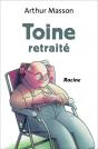 Toine Retraite - Preview