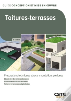 Capa do artigo Toitures-Terrasses : Prescriptions Techniques Et Recommandations Pratiques