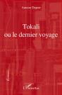 Tokali Ou Le Dernier Voyage - Preview