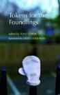 Tokens For The Foundlings - Preview