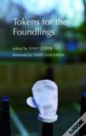 Tokens For The Foundlings