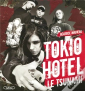 Tokio Hotel, Le Tsunami