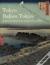Tokyo Before Tokyo
