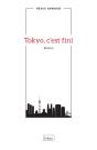 Tokyo, C'Est Fini - Preview