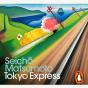 Tokyo Express - Preview
