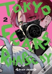 Tokyo Fears Rhapsody, Vol. 2