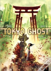 Tokyo Ghost Tome 2 ; Edo