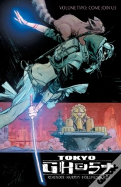 Capa do artigo Tokyo Ghost Vol. 2