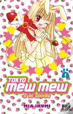 Capa do artigo Tokyo Mew Mew À La Mode T.1